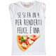 Maglia Donna "Se si fa in 4..."