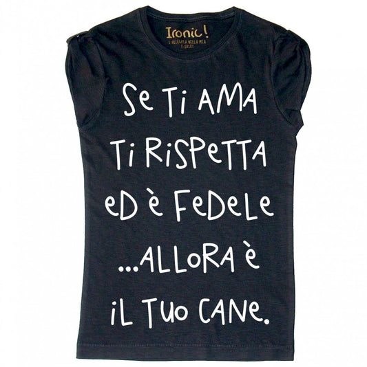 Maglia Donna "Se ti Ama..."