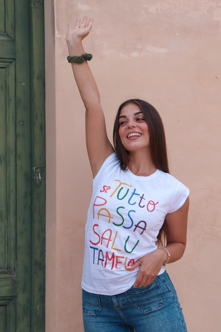 Maglia Donna "Se tutto passa salutamelo"