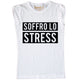 Maglia Donna "Soffro lo stress"