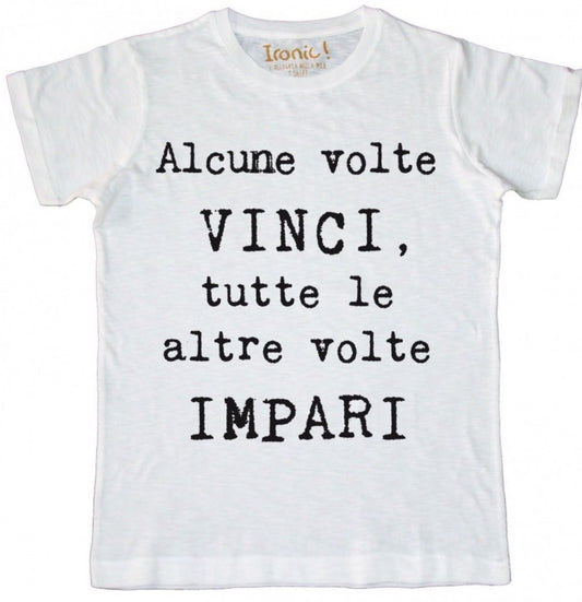 Maglia Uomo "Alcune volte..."