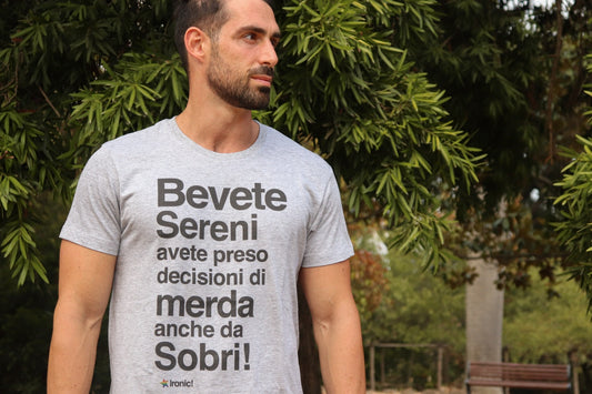 Maglia Uomo "Bevete sereni..."