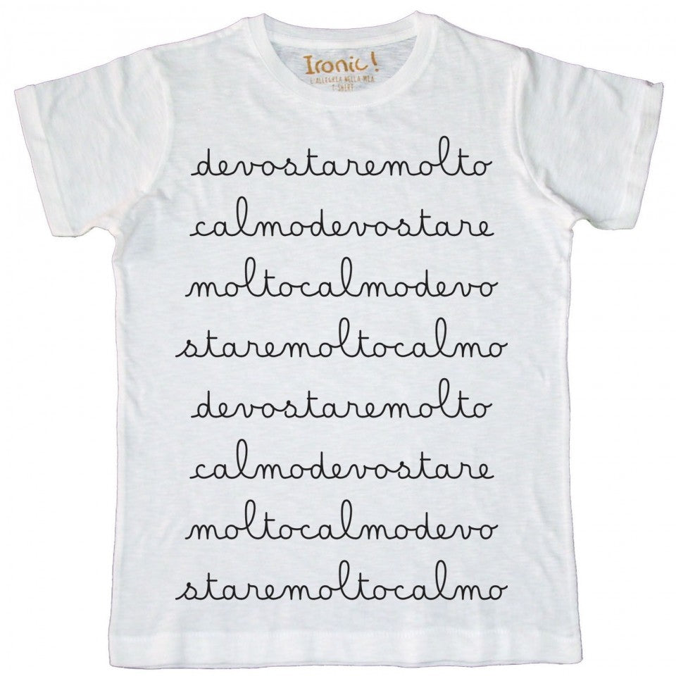 Maglia Uomo "Devo stare molto calmo"