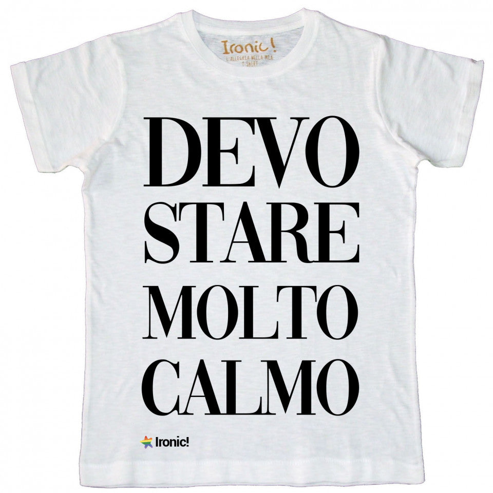 Maglia Uomo "Devostaremoltocalmo"