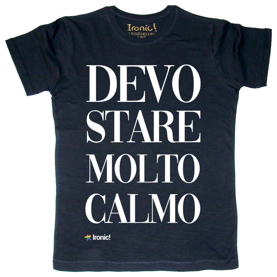 Maglia Uomo "Devostaremoltocalmo"
