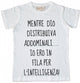Maglia Uomo Ero in fila per l'intelligenza ...