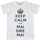 Maglia Uomo Keep Calm and Mai dire Mai