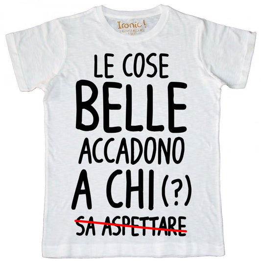 Maglia Uomo "Le cose belle accadono"