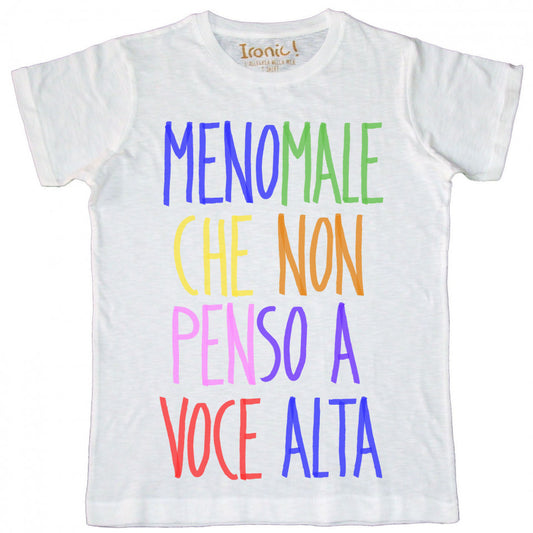 Maglia Uomo "Menomale che non penso a voce alta"