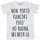 Maglia Uomo "Non porto rancore"