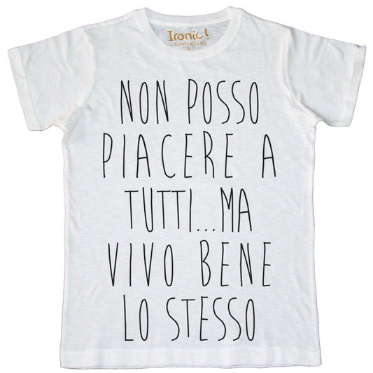 Maglia Uomo "Non posso piacere a tutti"