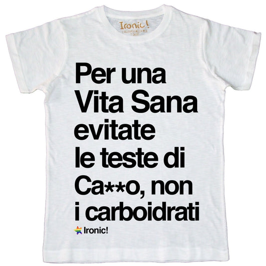 Maglia Uomo "Per una vita sana..."
