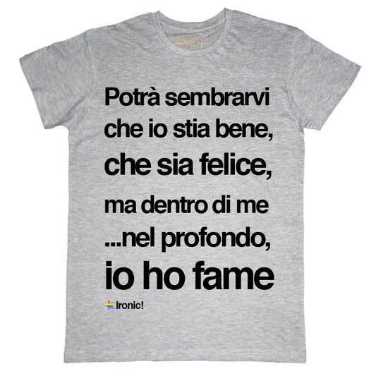 Maglia Uomo "Potrà sembrarvi che io stia bene..."