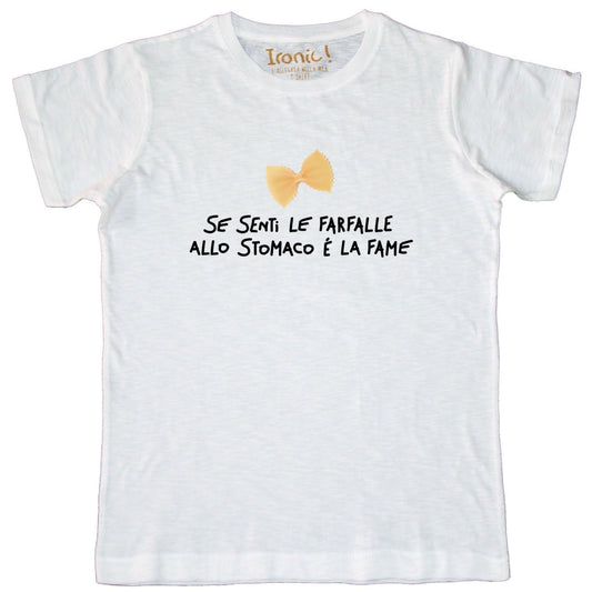 Maglia Uomo "Se senti le farfalle allo stomaco è la fame"