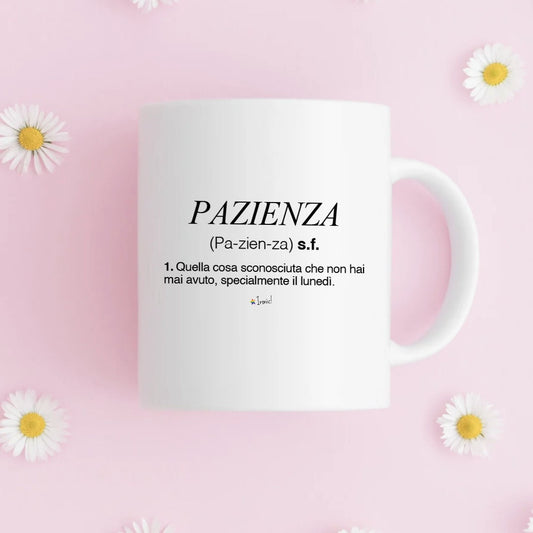 Tazza "Pazienza"