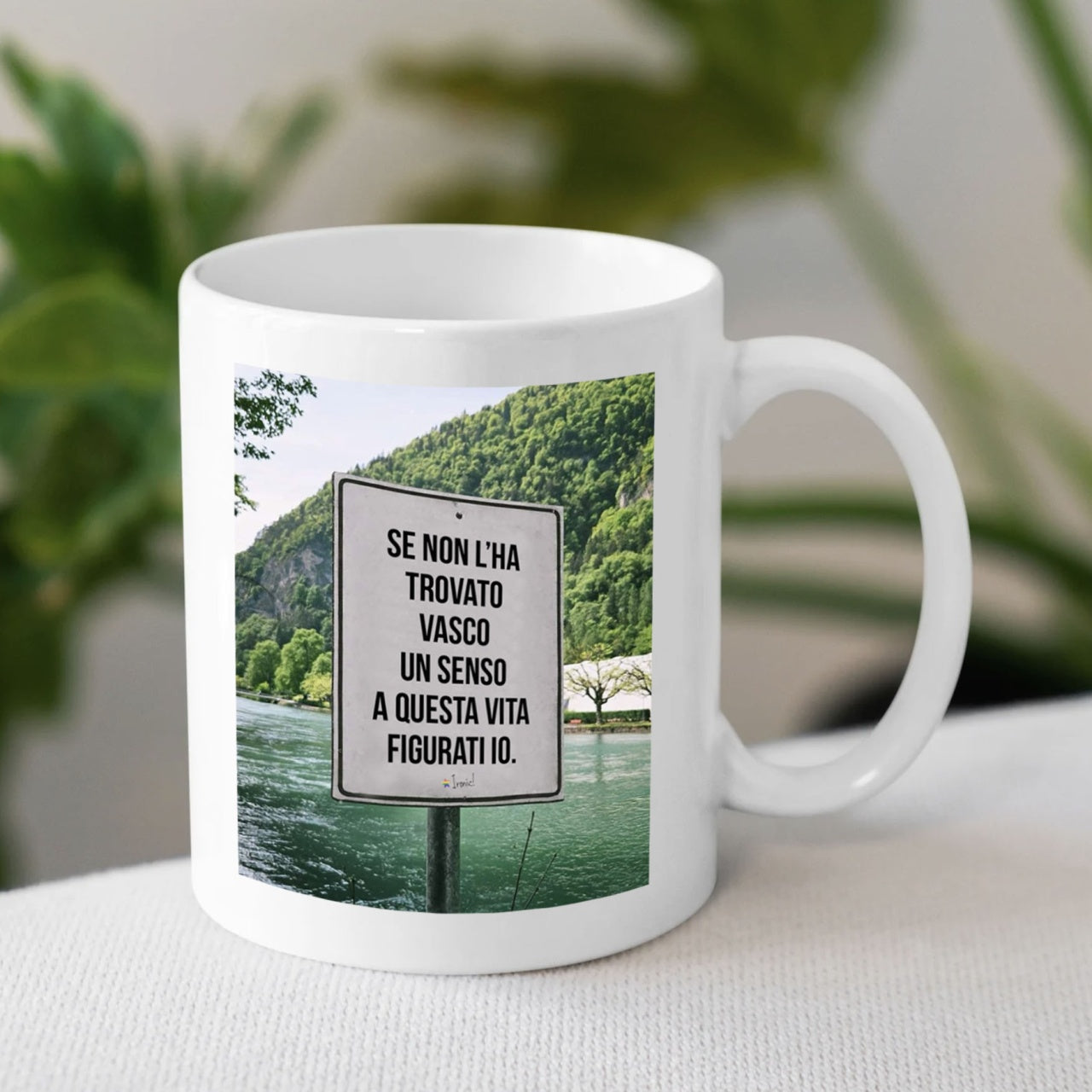 Tazza "Un senso a questa vita"